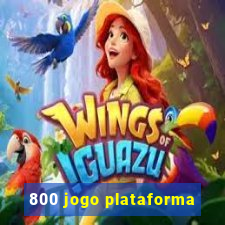 800 jogo plataforma